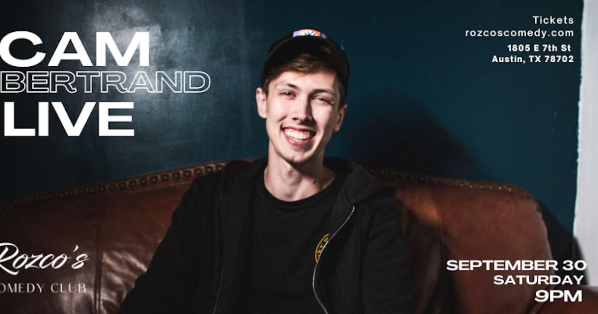Cam Bertrand in Austin at Rozco’s Comedy Club