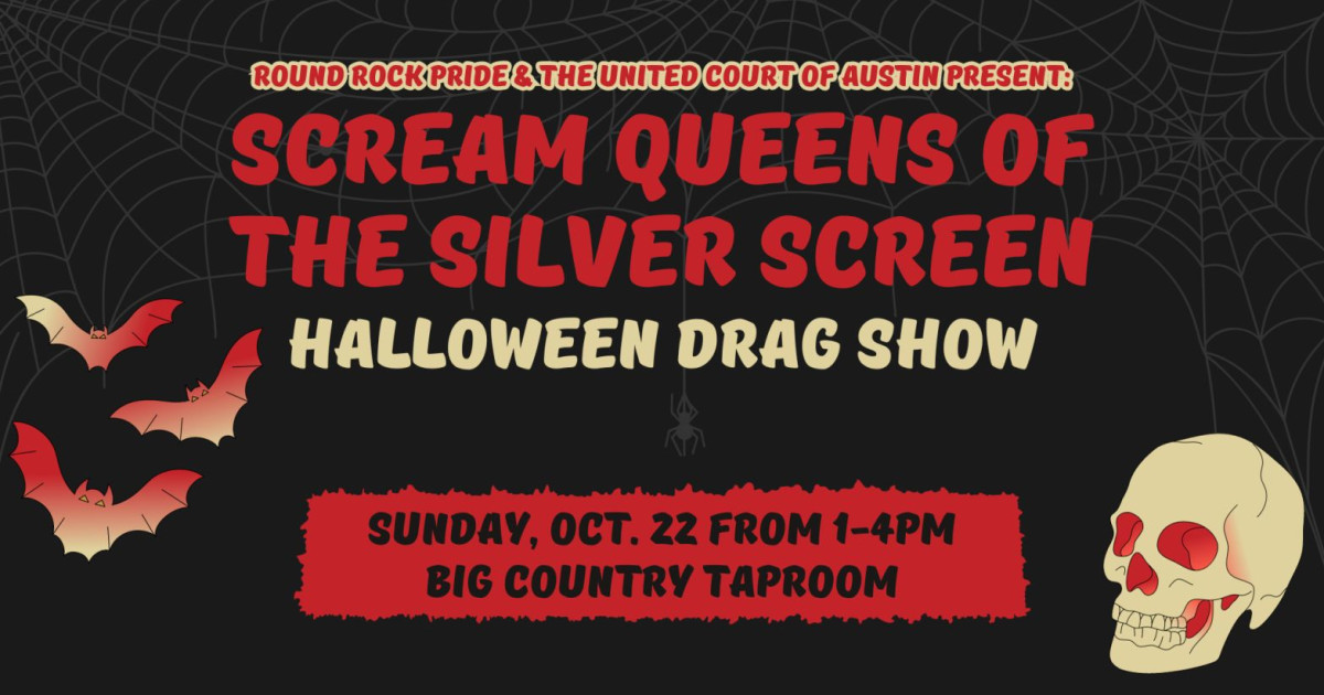 Scream Queens Halloween Drag Show in Pflugerville at Big