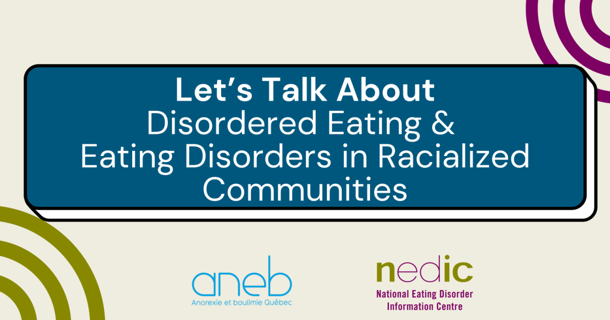 Let's Talk About Eating Disorders in Racialized Communities in