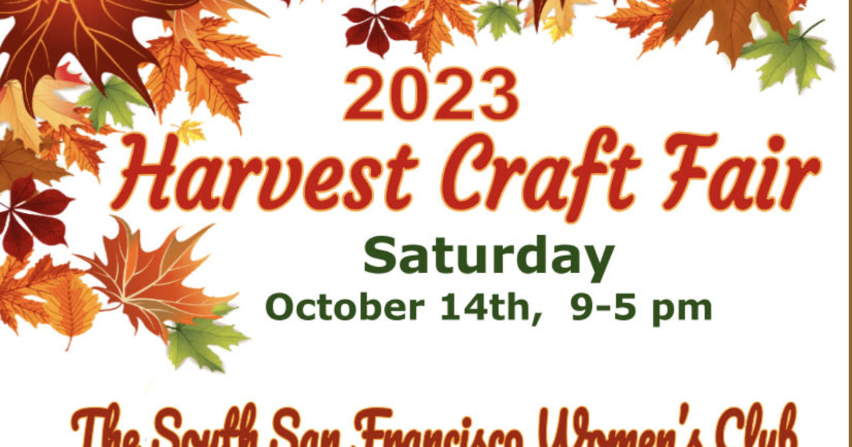 2023 Harvest Craft Fair in South San Francisco at South San