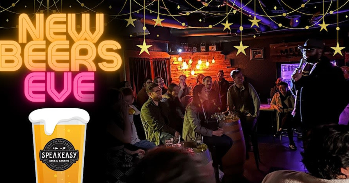 The NEW BEERS EVE Comedy Show (2023 NYE Comedy Event) in San
