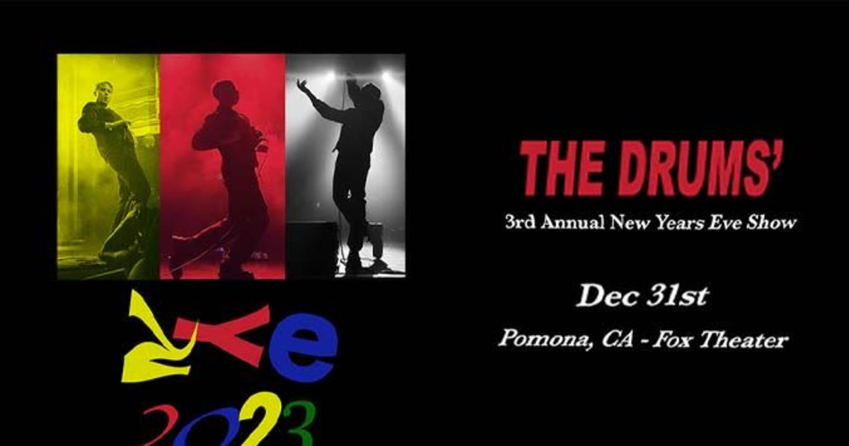 The Drums in Pomona at Fox Theater