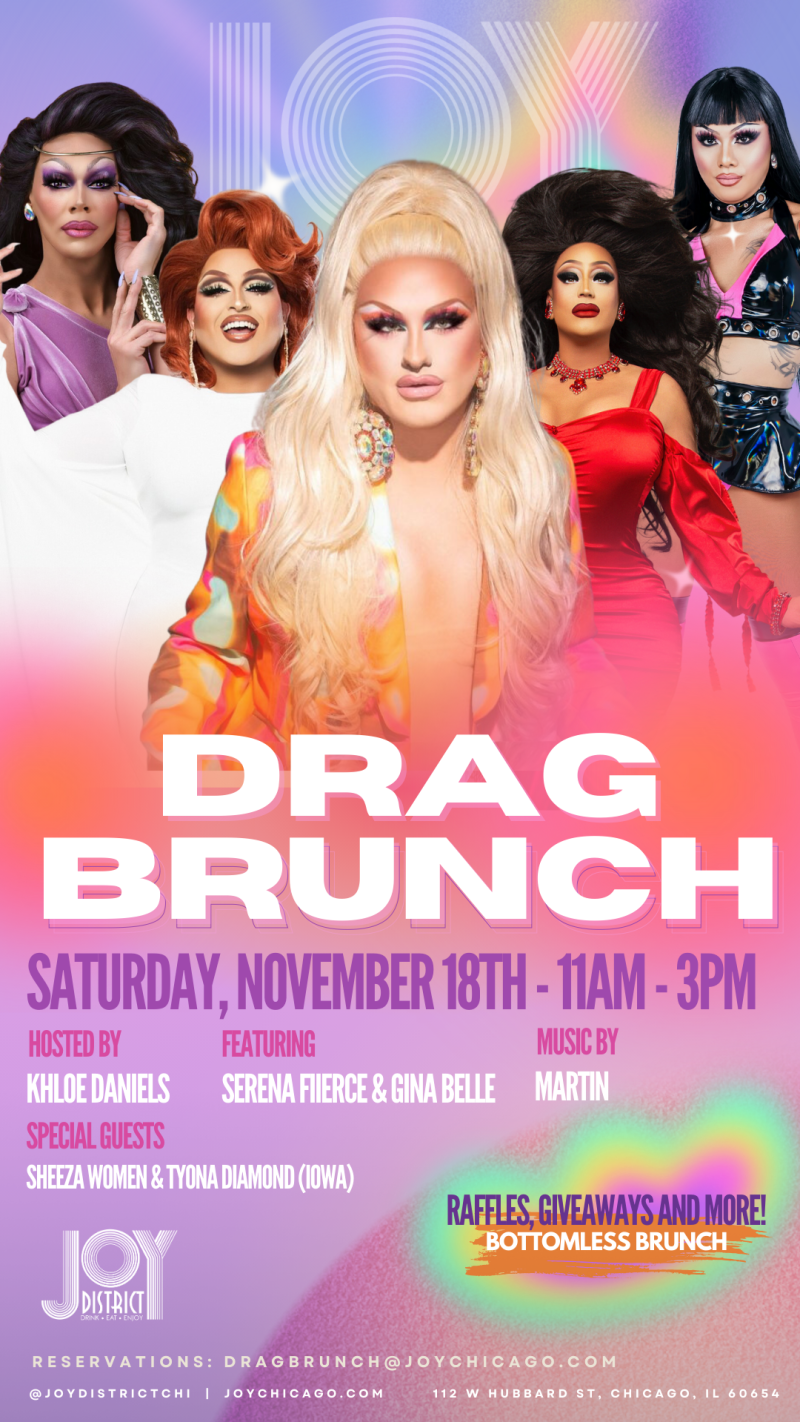 Bottomless Drag Brunch At Joy District in Chicago at Joy District