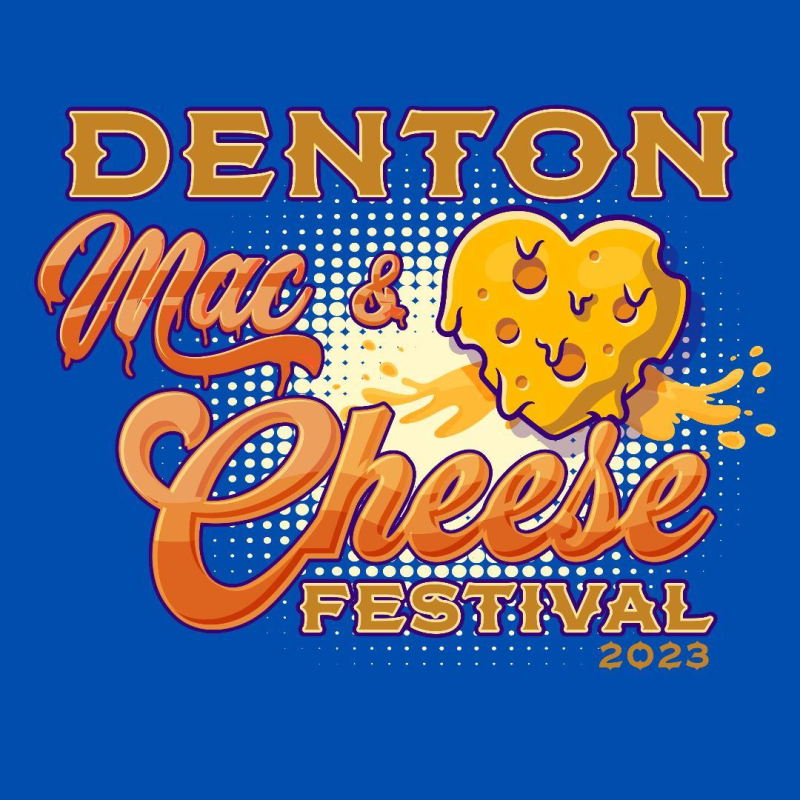 Denton Mac & Cheese Festival 2023 in Denton at Dan's Silverleaf