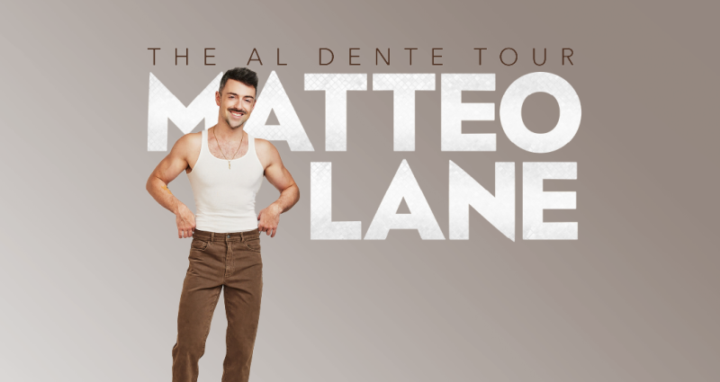 Matteo Lane The Al Dente Tour In Austin At Bass Concert Hall matteo-lane-the-al-dente-tour-in-austin-at-bass-concert-hall