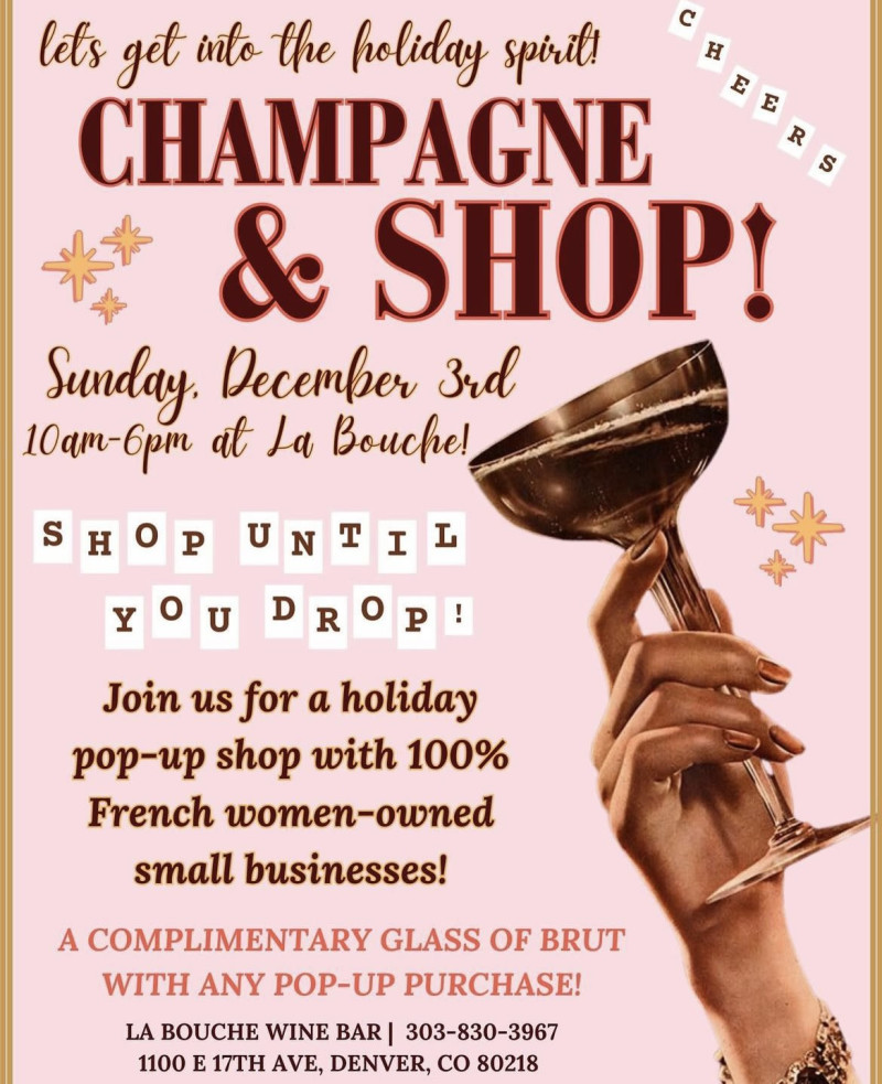 Champagne + Shop at La Bouche Wine Bar in Denver at La Bouche Wine