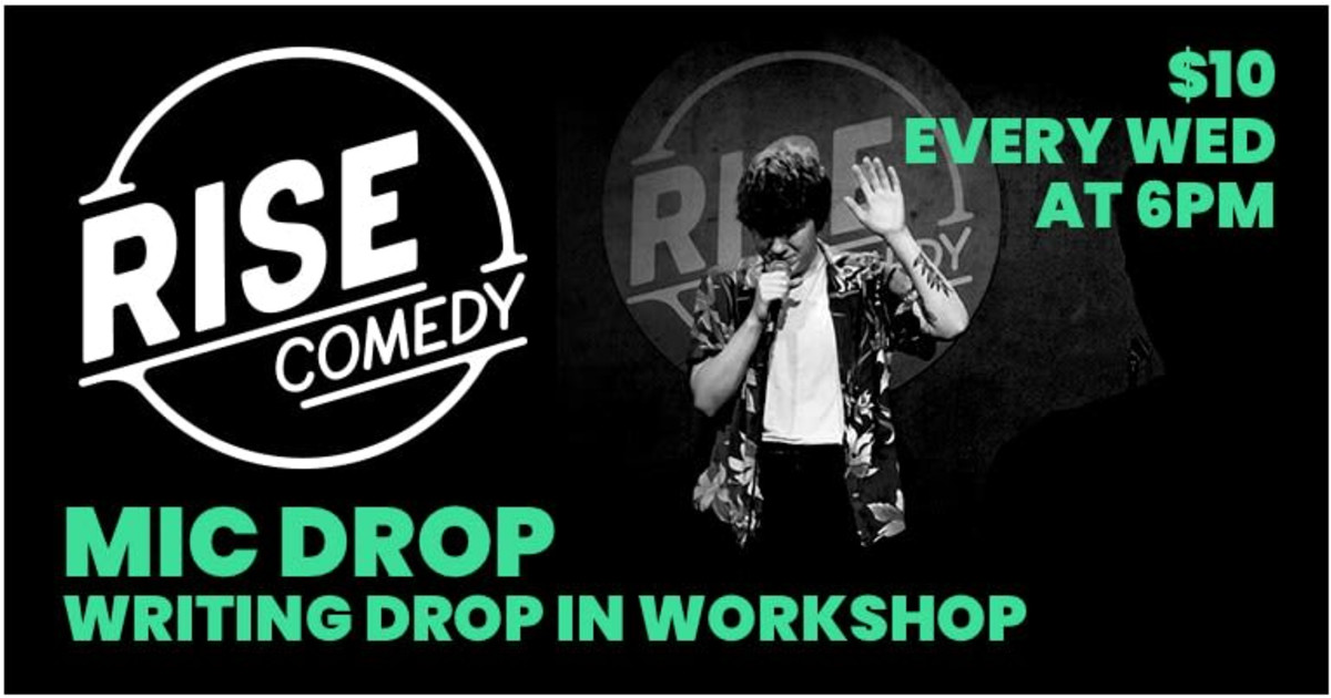 Mic Drop Joke Writing Every Wednesday in Denver at Rise