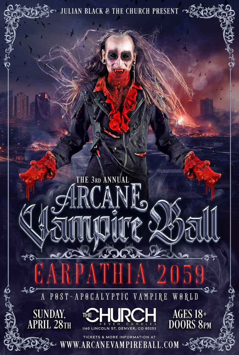 The 3rd Annual Arcane Vampire Ball in Denver at The Church