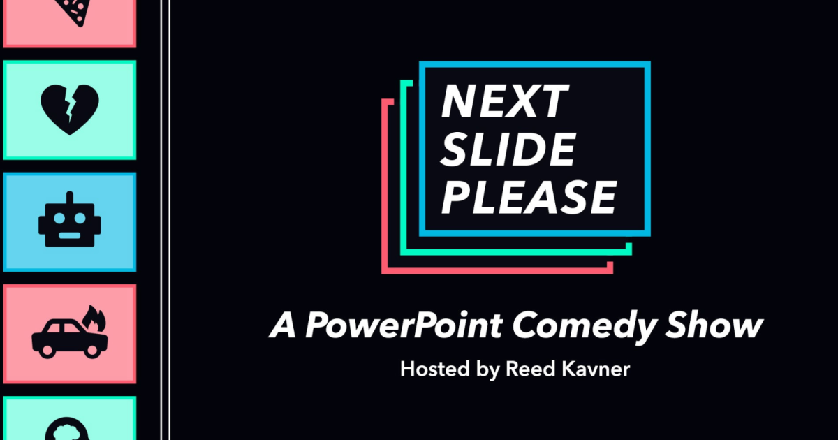 Next Slide Please in New York at Caveat