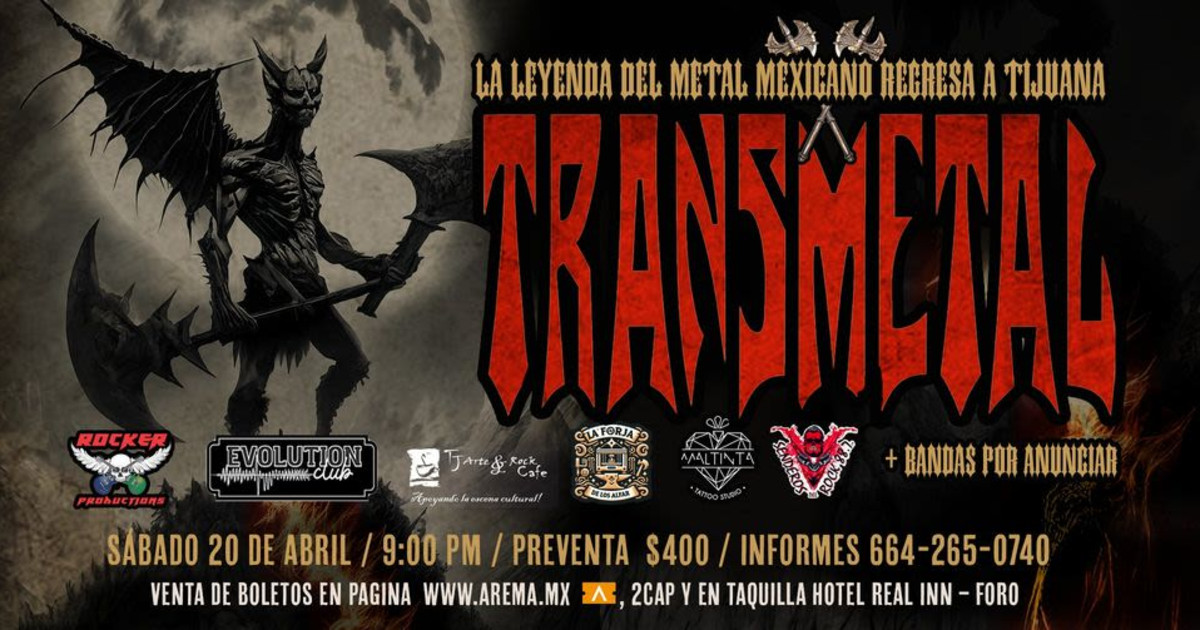 Transmetal en Tijuana en Evolution