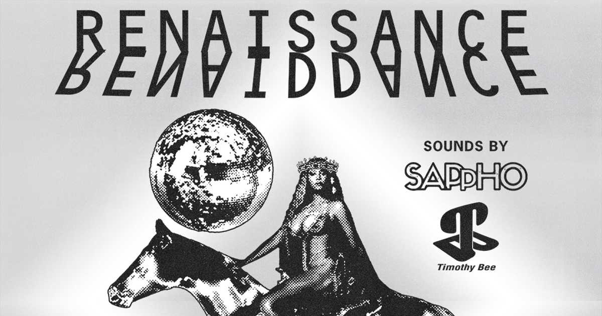RENAISSANCE / RENAIDDANCE: Celebrating Beyoncé – 21+ in