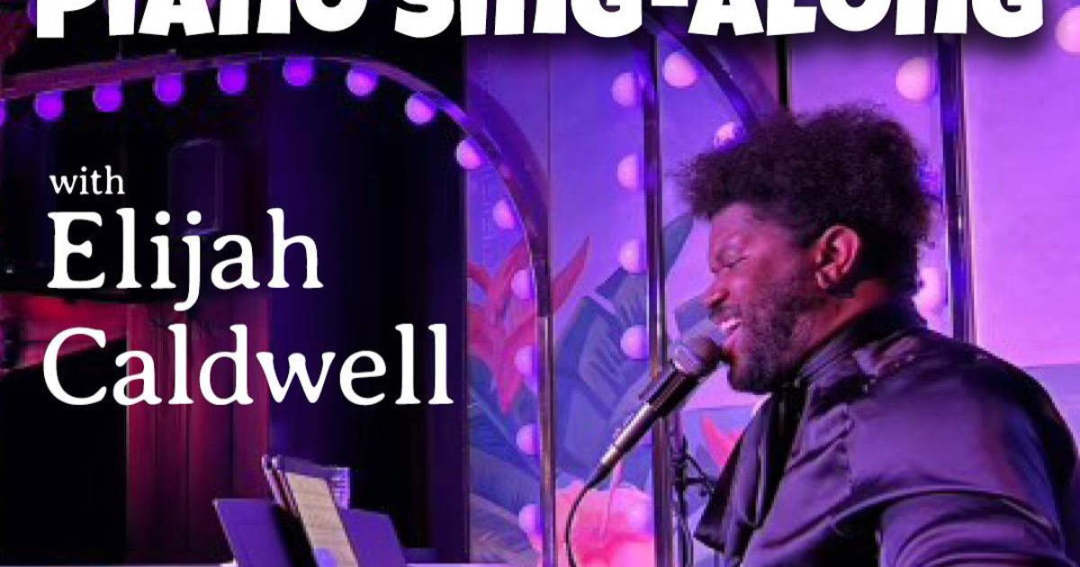 Piano SingAlong Sundays with Elijah Caldwell in Brooklyn at