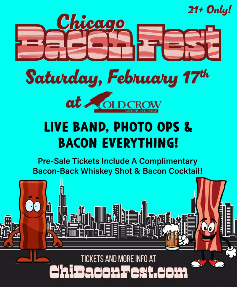 Chicago Bacon Fest Live Band & Bacon Everything Food, Drink