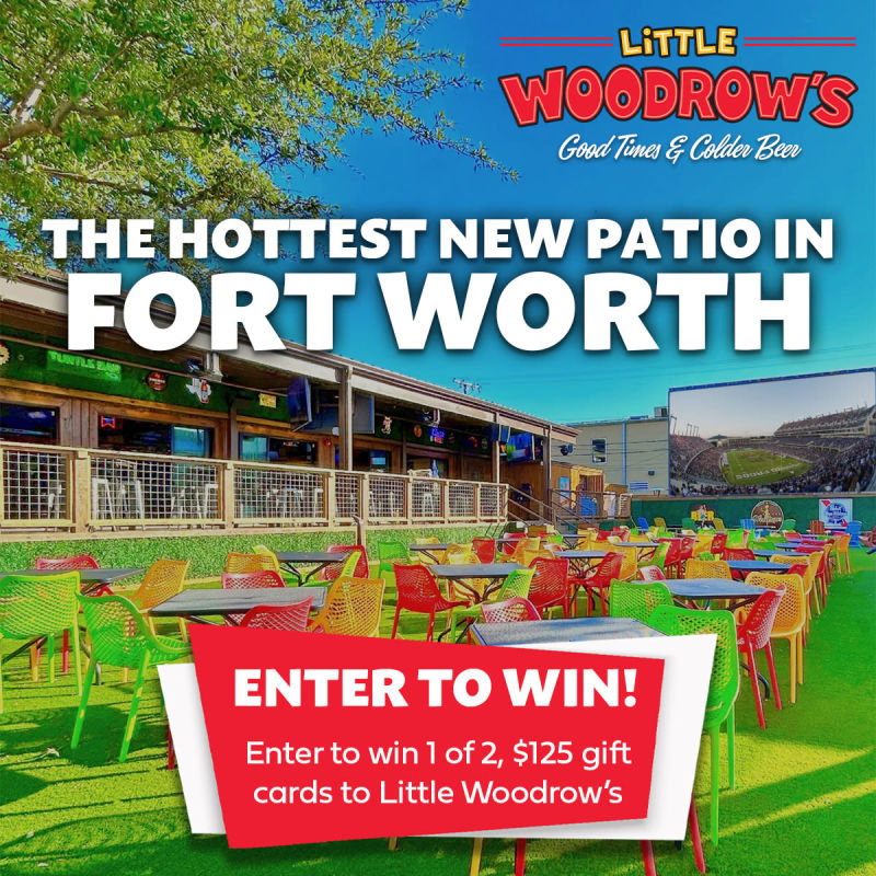 Little Woodrow s Fort Worth Giveaway In Fort Worth At Little