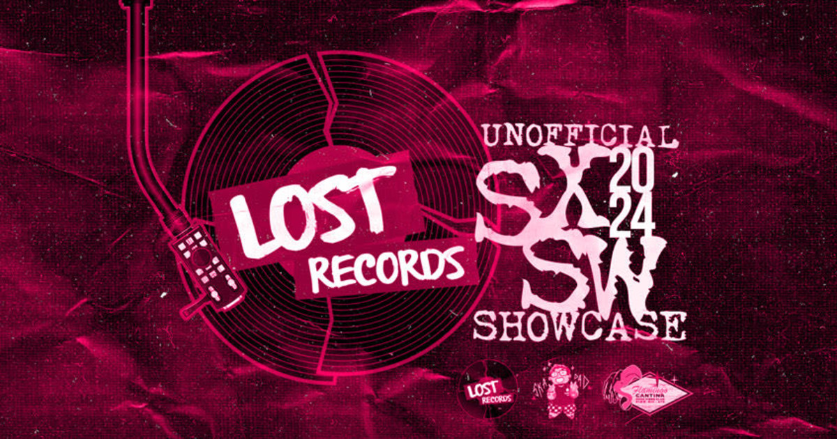 Lost Records Unnofficial SXSW Showcase in Austin at Flamingo
