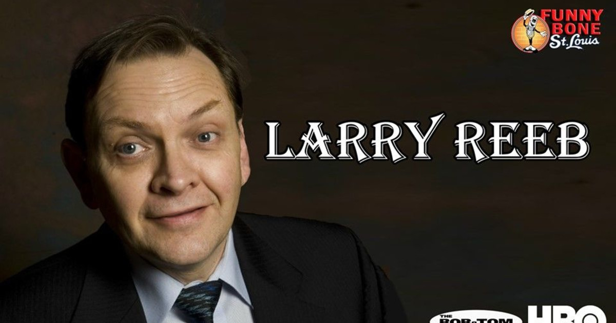 Larry Reeb in Maryland Heights at Funny Bone St. Louis