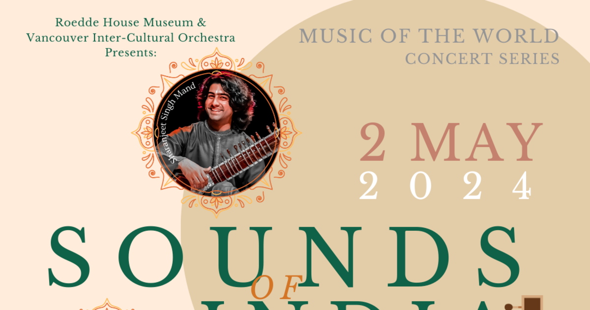 Sounds of India Sitar & Tabla Duo in Vancouver at Roedde House
