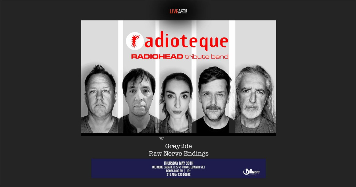 Radioteque (Radiohead Tribute Band) w/ Greytide & Raw Nerve