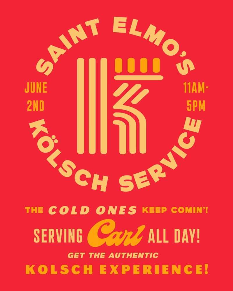 Kolsch Service St. Elmo's First Ever FullService Experience