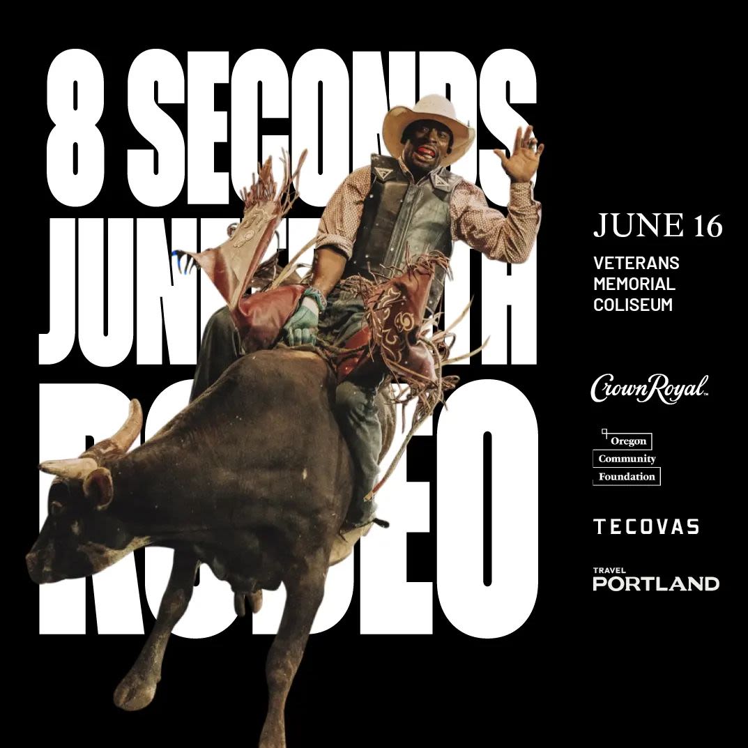 8 Seconds Juneteenth Rodeo in Portland at Veterans Memorial