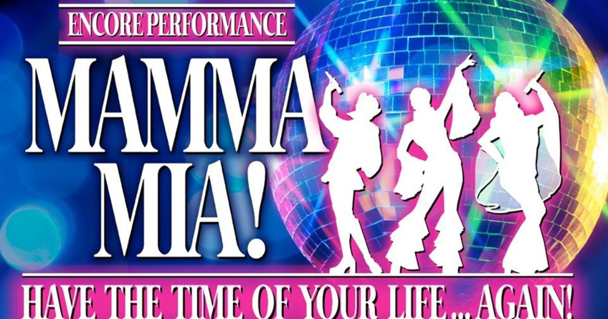 Mamma Mia! 2020 Encore Performance in Boston at North Shore Music