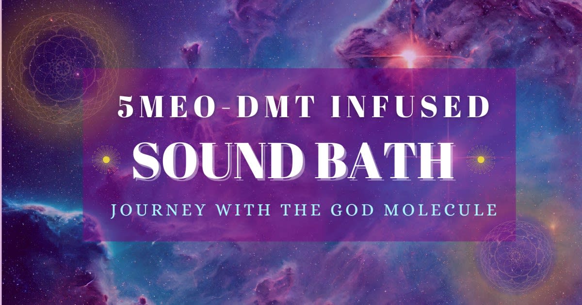 5Meo-DMT Sound Bath in Vancouver at The Sanctuary