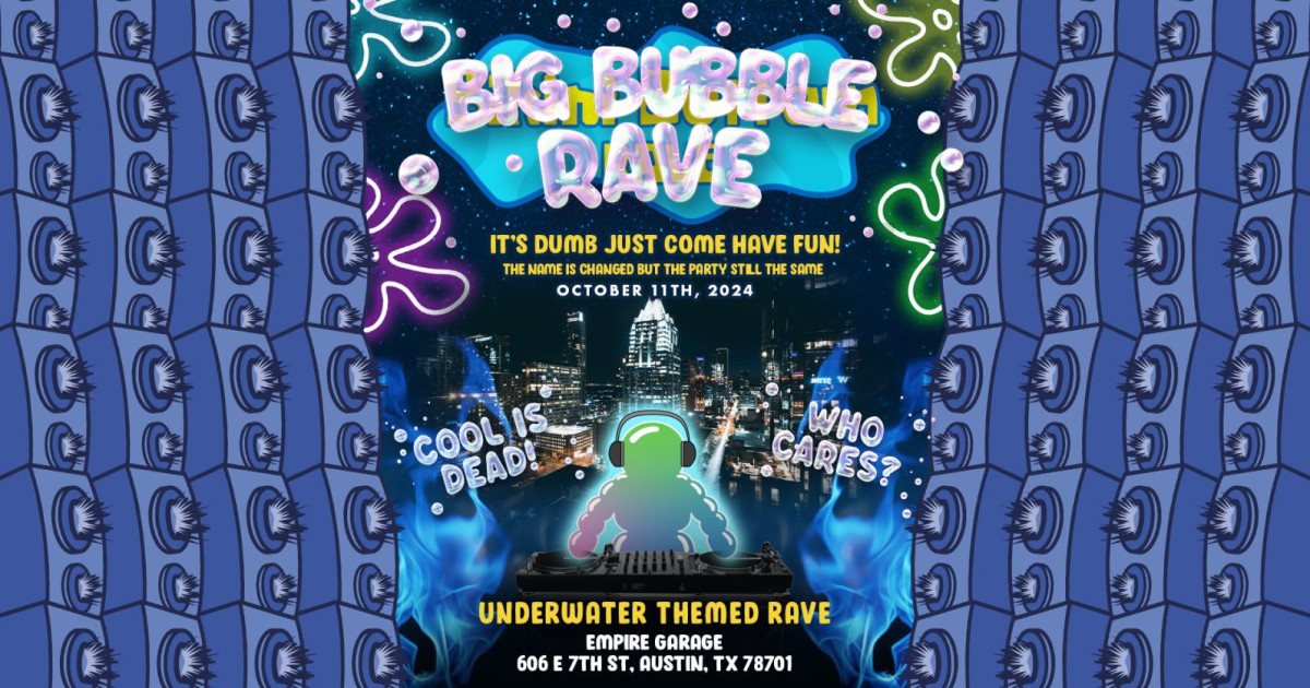 Big Bubble Rave in the Garage in Austin at Empire Control Room