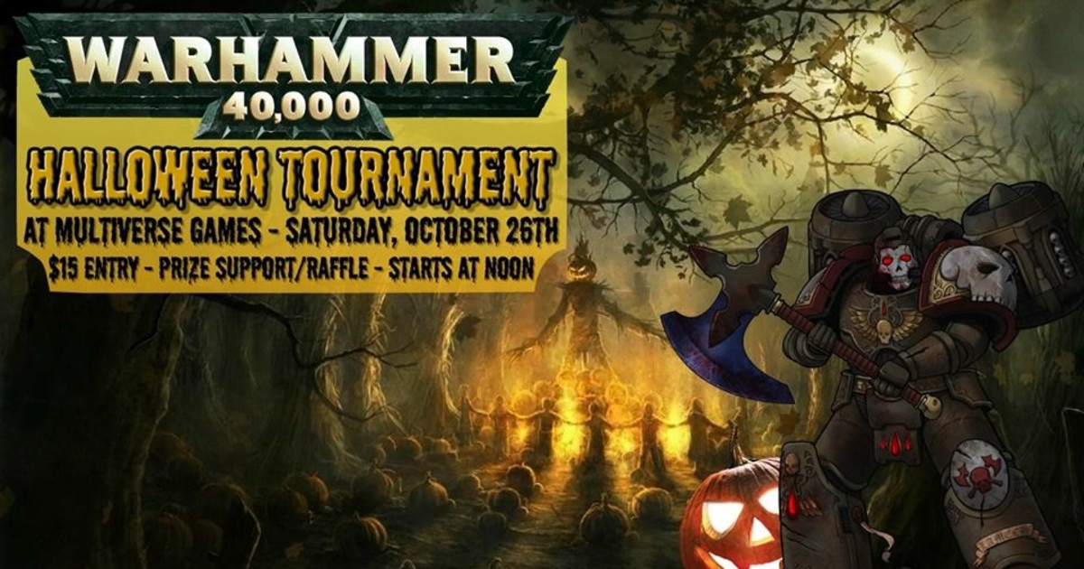Warhammer 40k Halloween Tournament in San Antonio at Multiverse