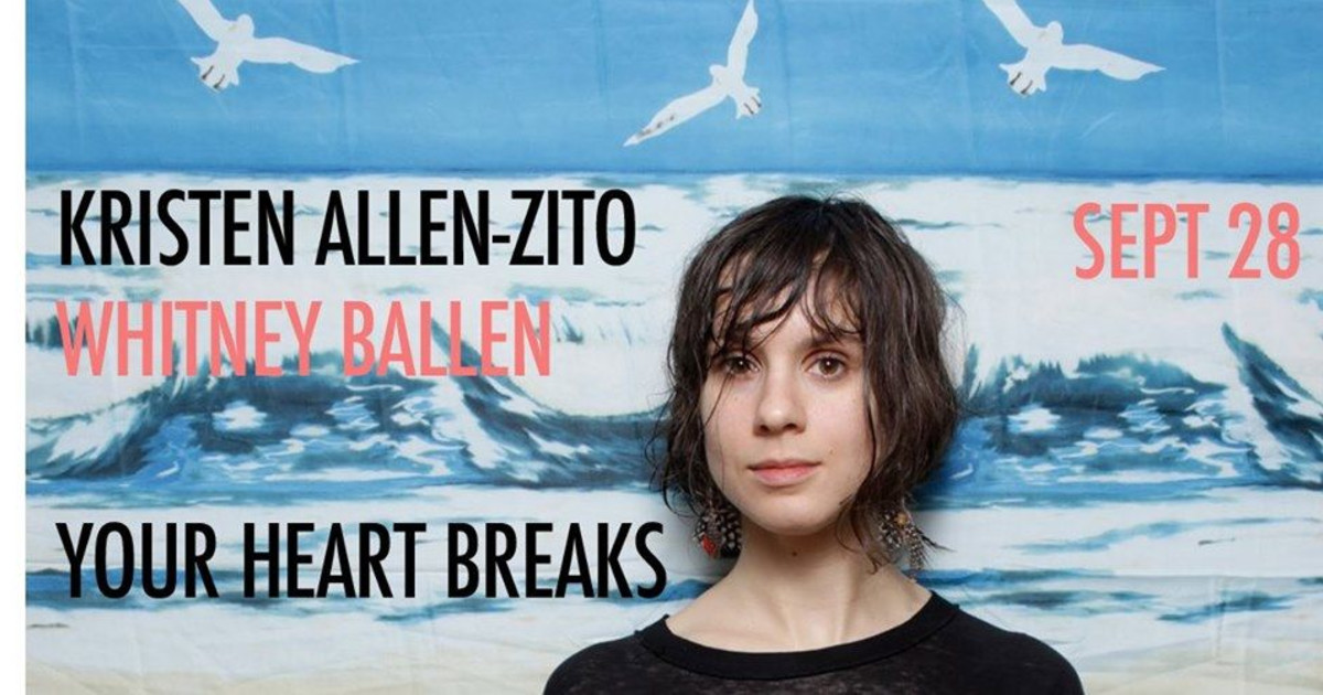 Kristin AllenZito, Whitney Ballen, Your Heart Breaks in