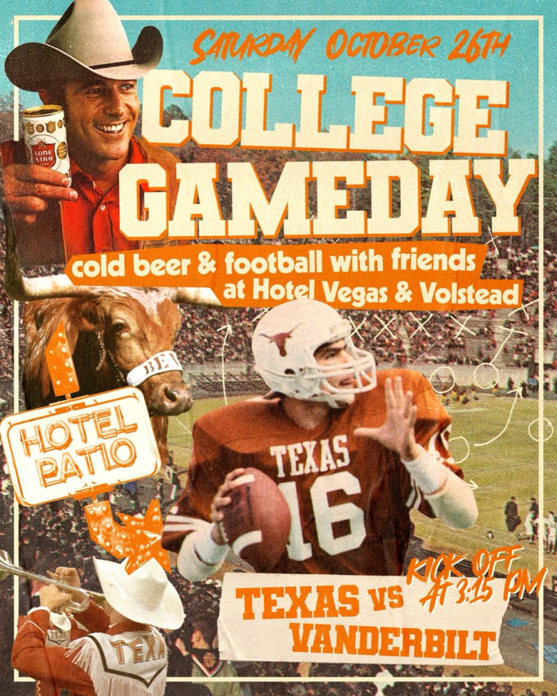 College GameDay TEXAS vs VANDERBILT in Austin at Hotel Vegas