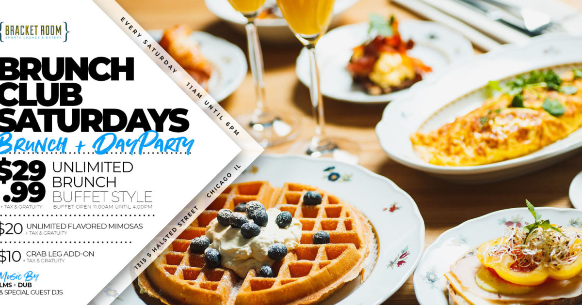 Brunch Club Saturday + Day Party in Chicago at Bracket Room