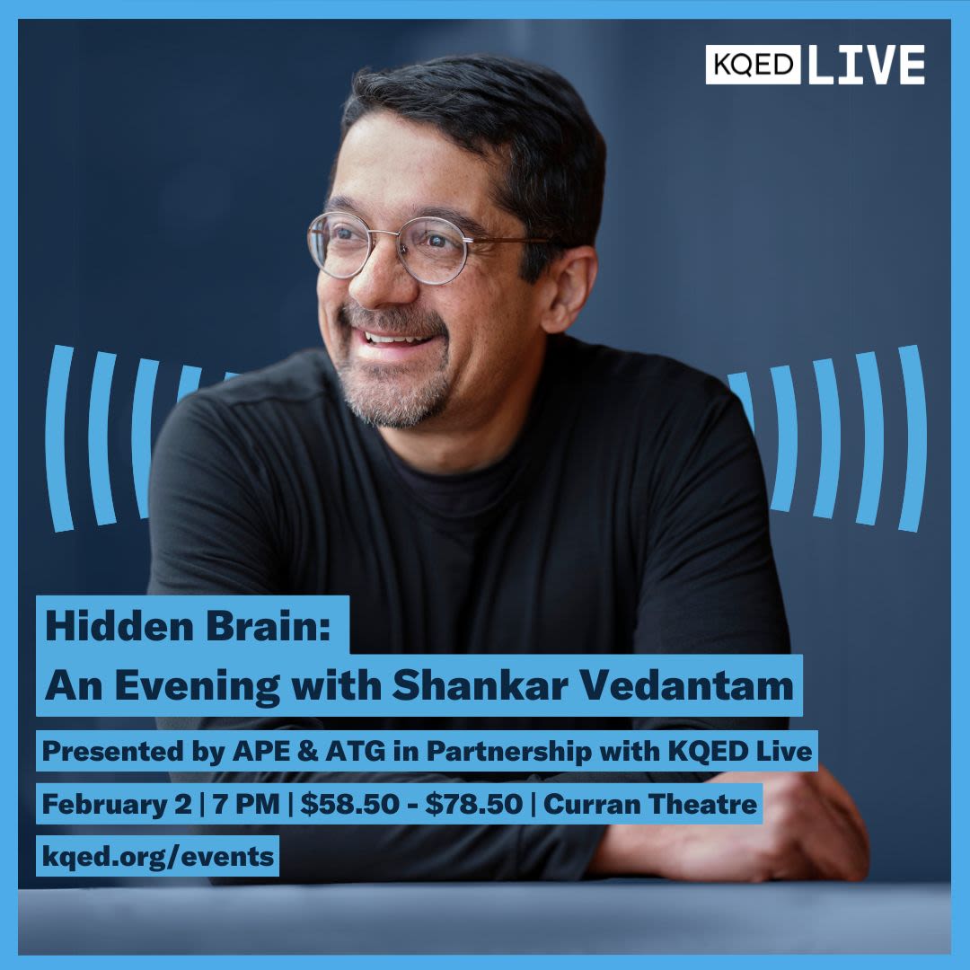 Hidden Brain: An Evening with Shankar Vedantam in San Francisco
