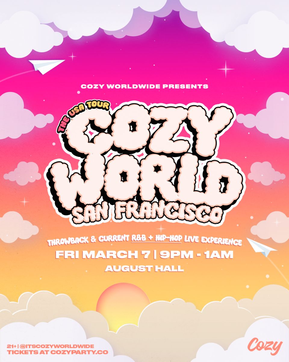 Cozy Worldwide in San Francisco at August Hall Cozy Worldwide in San Francisco at August Hall