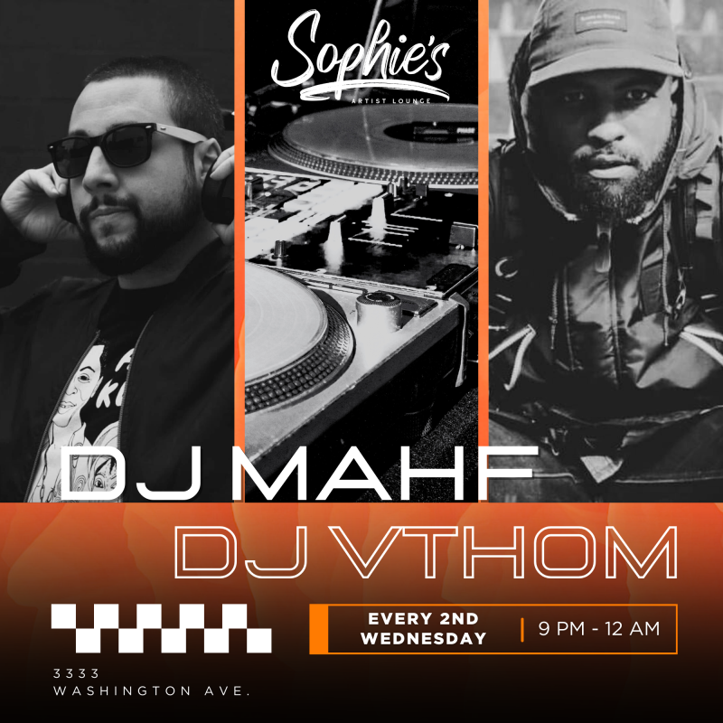 Dj Mahf & Dj Vthom in St. Louis at Sophie 