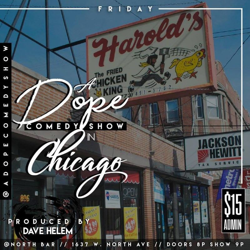 A Dope Comedy Show In Chicago In September in Chicago at North Bar
