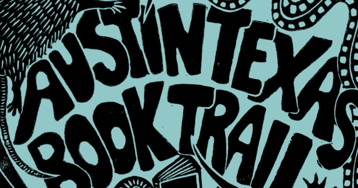 Austin Texas Book Trail 2025 in Austin at Multiple Venues