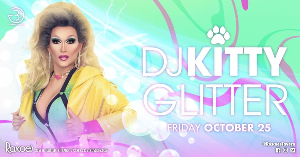 Dj Kitty Glitter Live in Chicago at Roscoe's Tavern