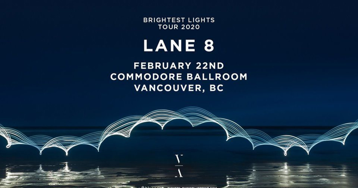 Lane 8 - Brightest Lights Tour