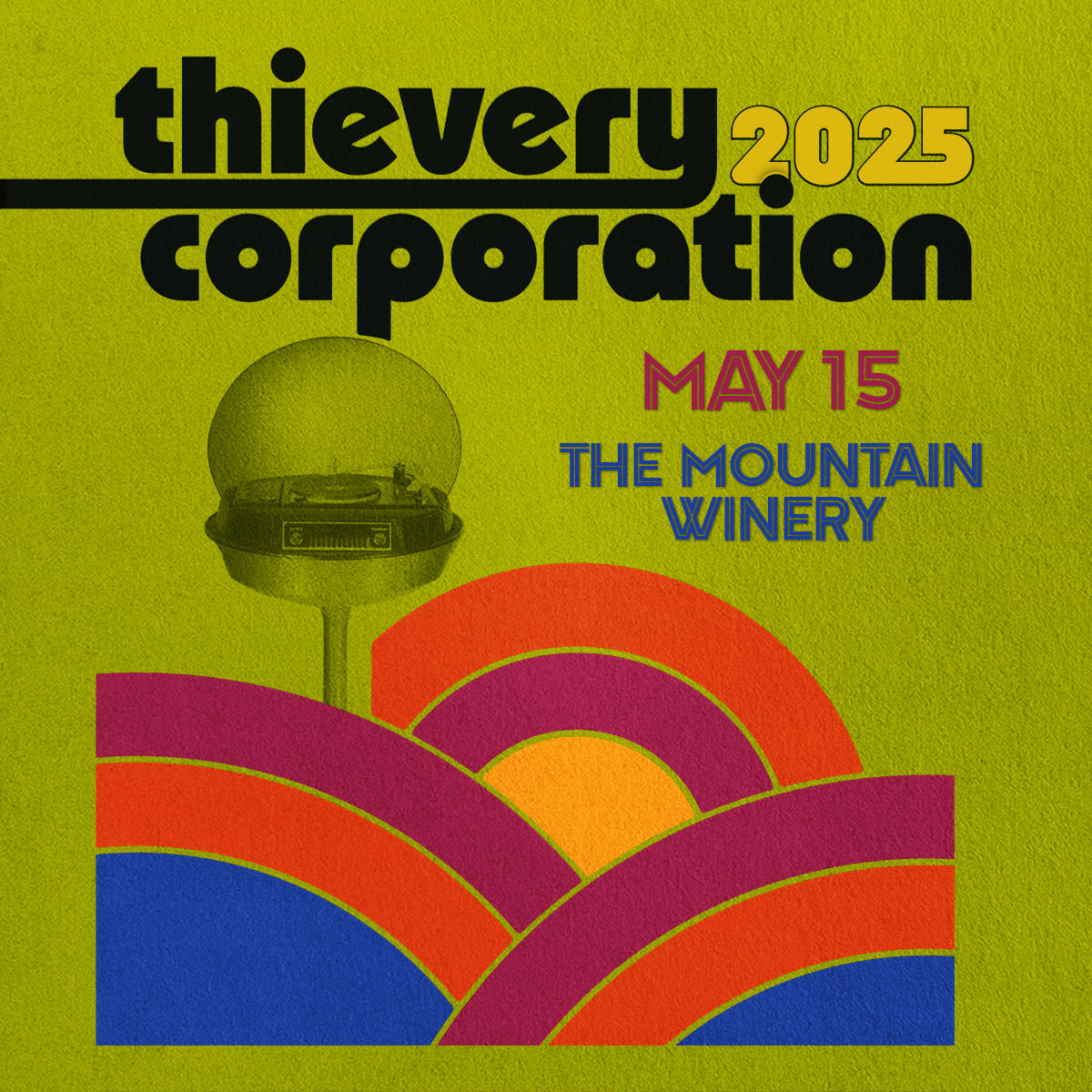 Thievery Corporation in Saratoga at The Mountain Winery
