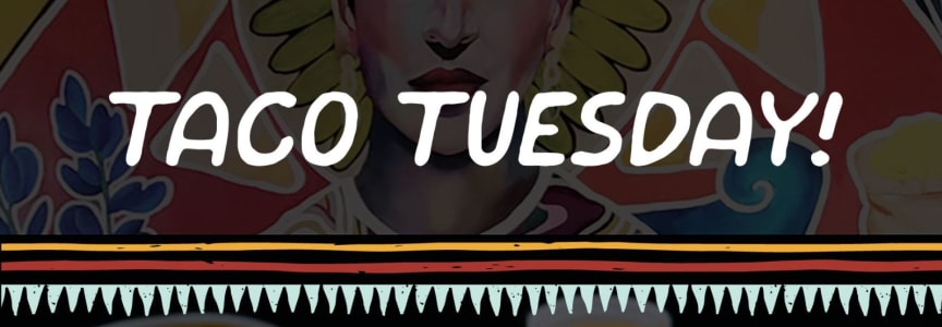 Taco Tuesday