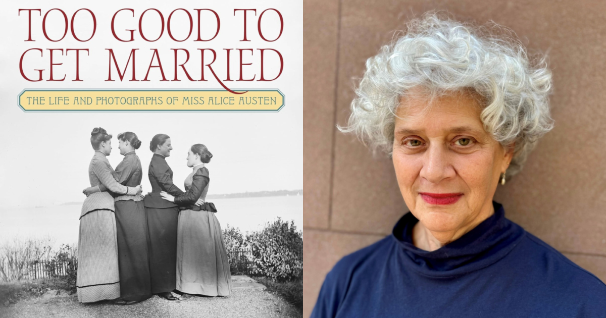 Too Good to Get Married: The Life and Photographs of Miss Alice