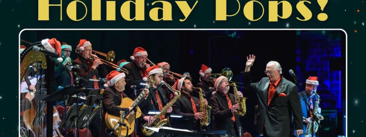 Capital Jazz Orchestra - Holiday Pops