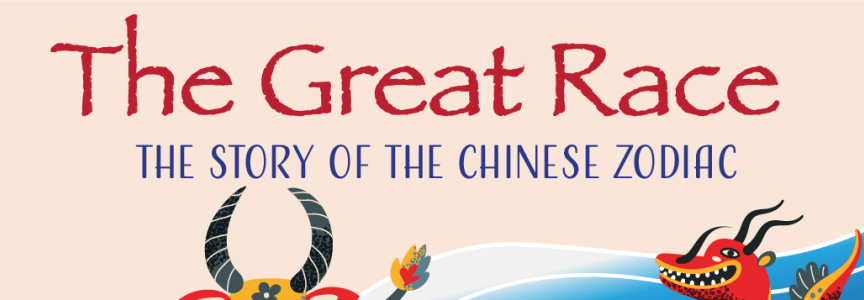 The Great Race: The Story of the Chinese Zodiac