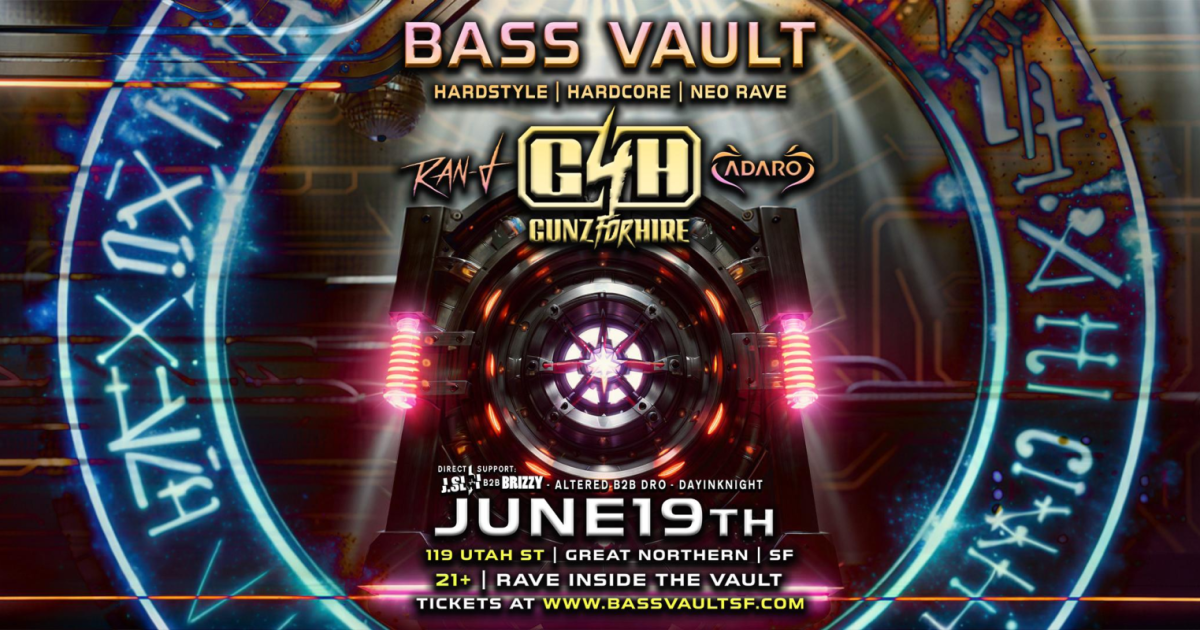 Bass Vault Ft. Gunz For Hire, Ran-D, Adaro in San Francisco