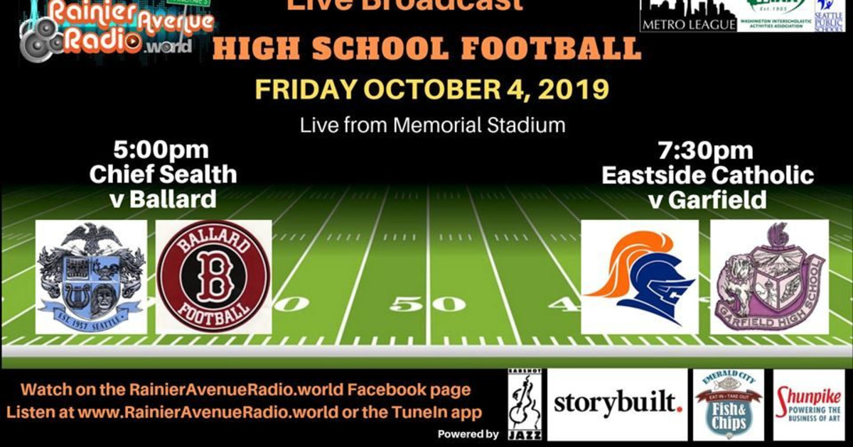Hs Football Chief Sealth V Ballard Eside Catholic V Garfield In