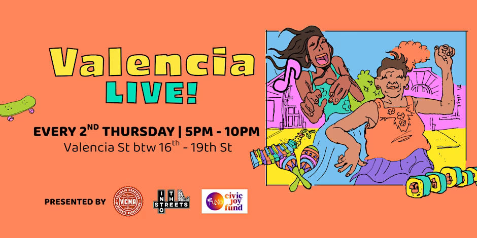 Valencia LIVE! in The Bay Area at Valencia St