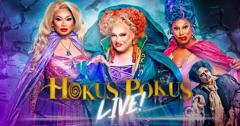 Hokus Pokus Live! Starring Ginger Minj, Jujubee, Sapphira