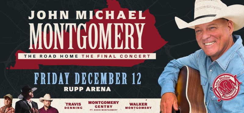 John Michael Montgomery: The Road Home The Final Concert, With Special Guests: Walker Montgomery, Montgomery Gentry ft. Eddie