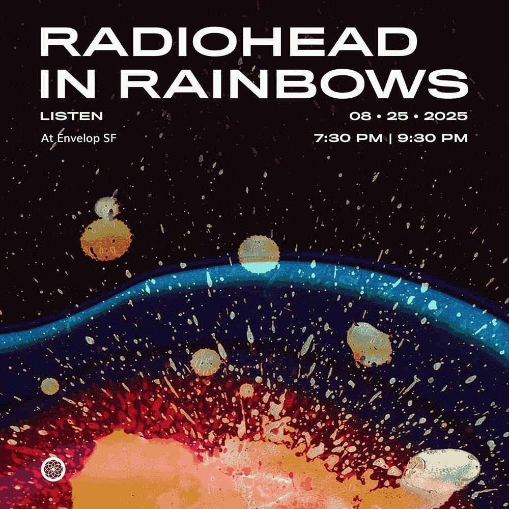 Radiohead: In Rainbows in San Francisco at The Midway