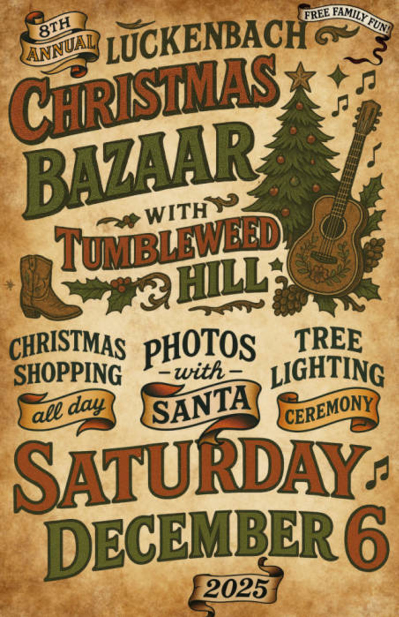 8th Annual Luckenbach Christmas Bazaar + Tumbleweed Hill Santa Pictures, Tumbleweed Hill Christmas Special, Vendors and More! L